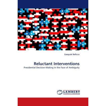 Reluctant Interventions, Fachbücher von Ezequiel Reficco