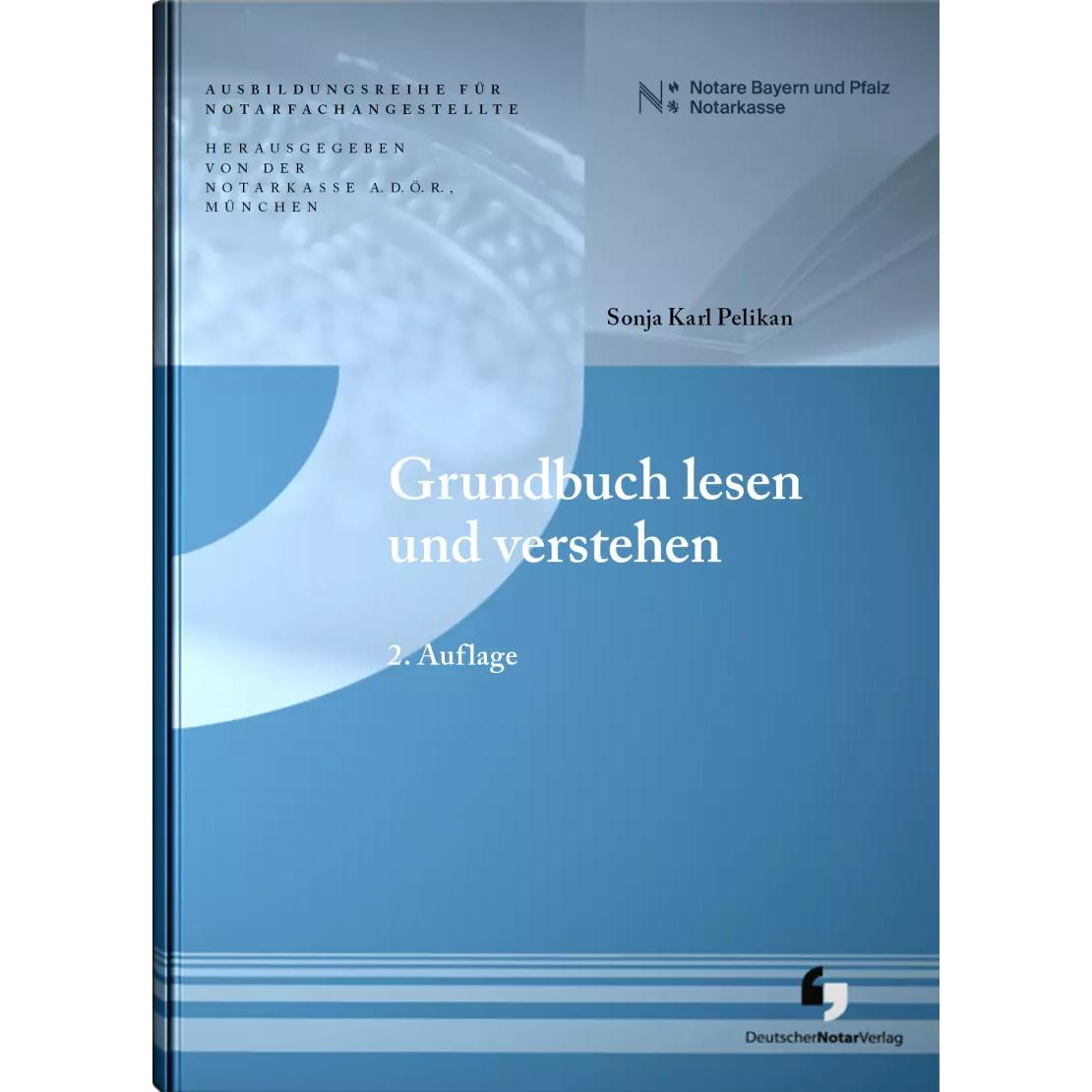 Grundbuch lesen und verstehen, Fachbücher von Sonja Pelikan