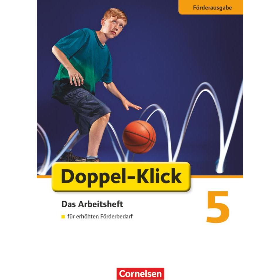 Doppel-Klick 5. Schuljahr. Förderausgabe. Arbeitsheft, Schulbücher von Marion Böhme, Michael Mumm, Catrin Nossek, Michae...