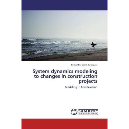 System dynamics modeling to changes in construction projects, Fachbücher