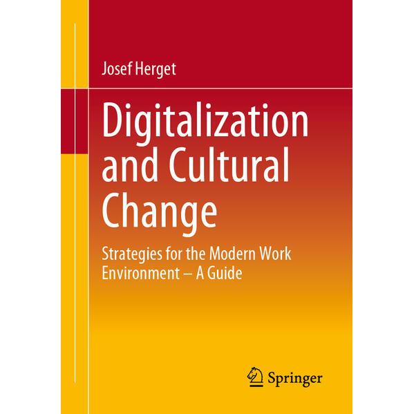Digitalization and Cultural Change, Fachbücher von Josef Herget