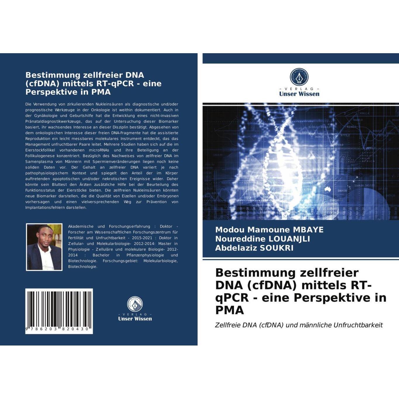 Bestimmung zellfreier DNA (cfDNA) mittels RT-qPCR - eine Perspektive in PMA, Fachbücher von Modou Mamoune Mbaye, Nouredd...