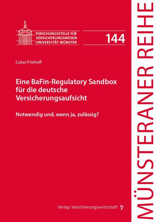 Actual product image Eine BaFin-Regulatory Sandbox für die deutsche Versicherungsaufsicht (German, Lukas Friehoff, 2022)