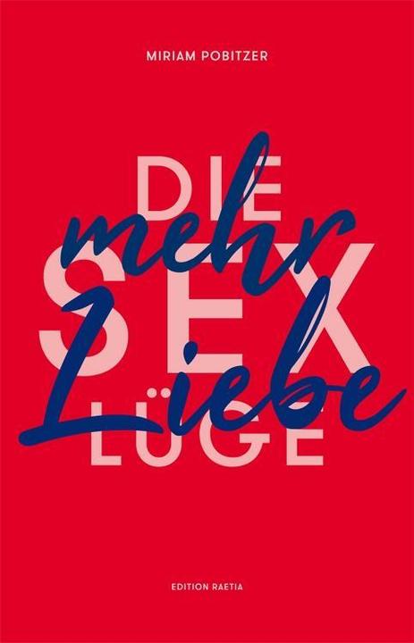Produktbild Liebe statt Sex (Deutsch, Miriam Pobitzer, 2018)
