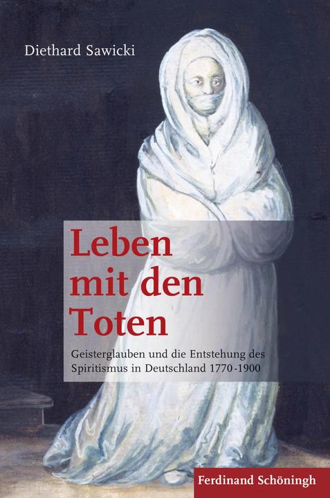 Produktbild Leben mit den Toten (Deutsch, Diethard Sawicki, 2016)