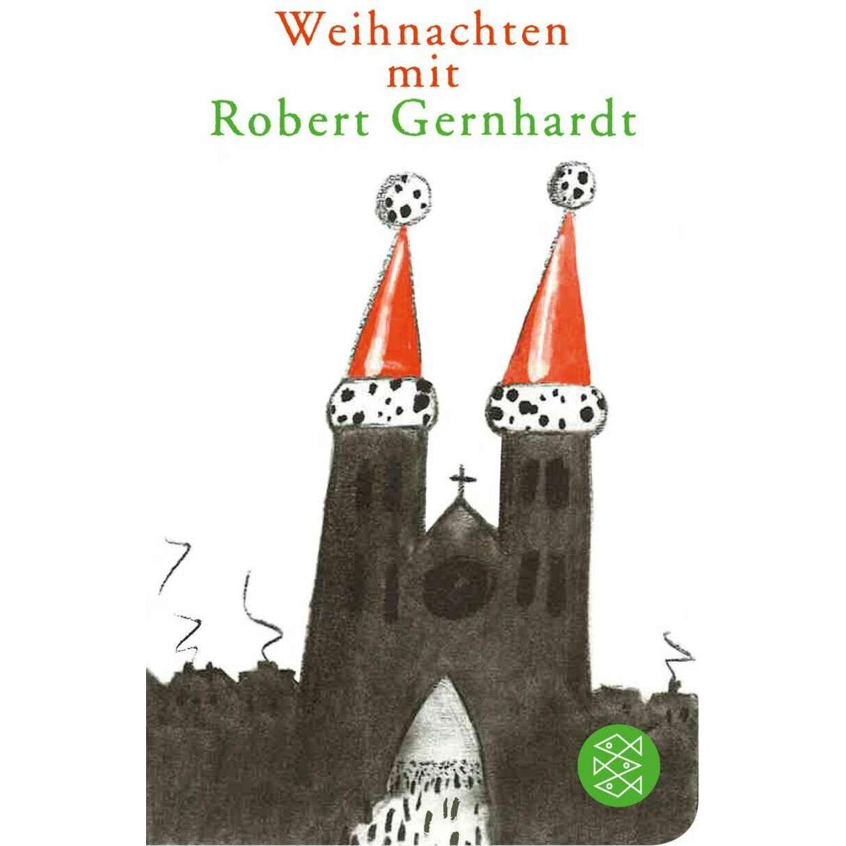 Weihnachten mit Robert Gernhardt, Belletristik von Robert Gernhardt
