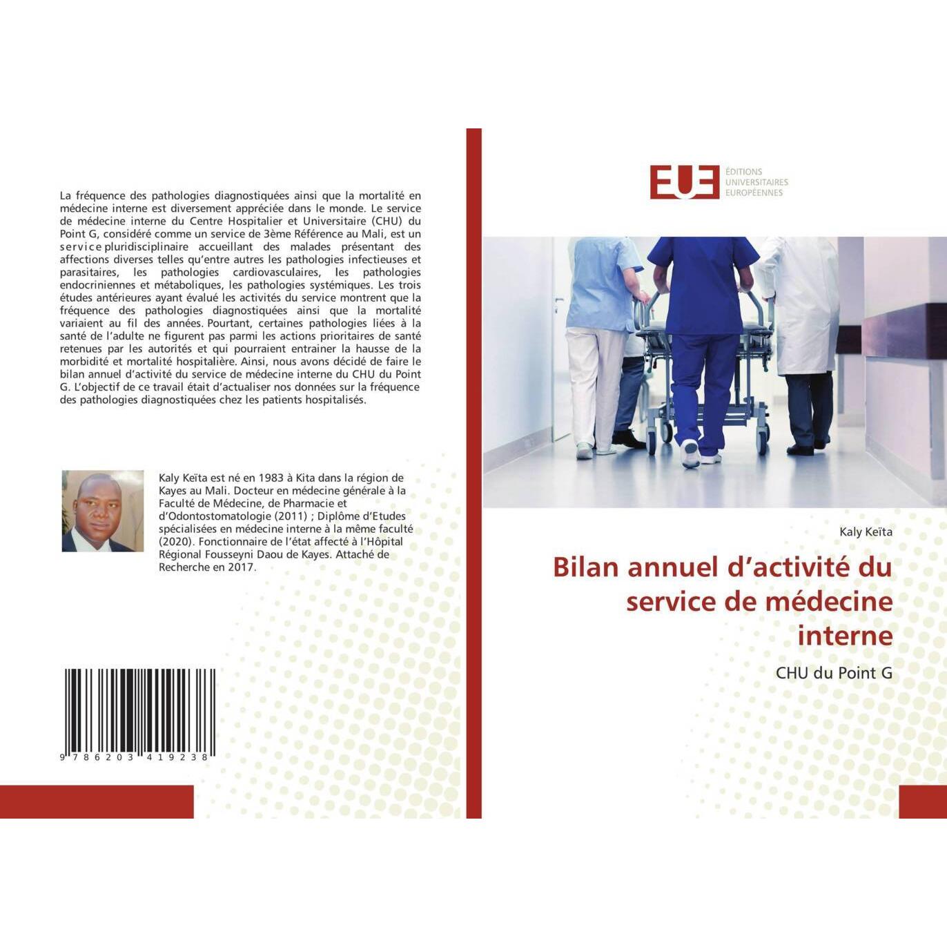 Bilan annuel d'activité du service de médecine interne, Fachbücher von Kaly Keïta