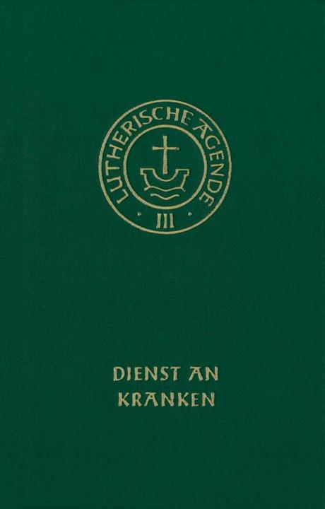 Actual product image Agende für evangelisch-lutherische Kirchen und Gemeinden. Der Hauptgottesdienst... / Agende Ban (German, Church leadership of the United Evangelical Lutheran Church of Germany, 2006)