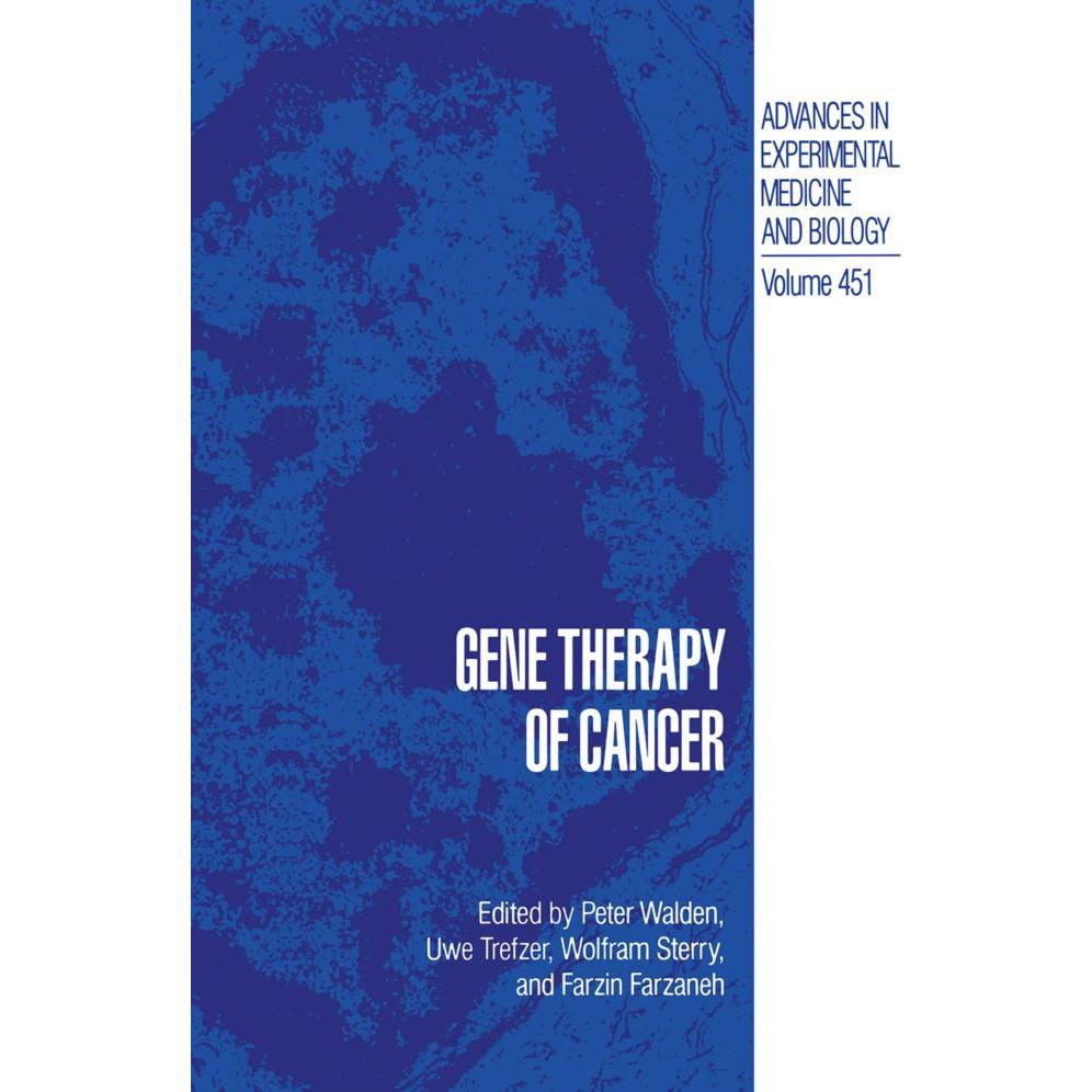 Gene Therapy of Cancer, Fachbücher von Peter Walden, Wolfram Sterry, Farzin Farzaneh, Uwe Trefzer