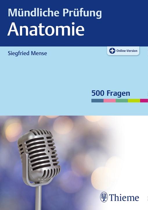 Produktbild Mündliche Prüfung Anatomie (Deutsch, Siegfried Mense, 2018)