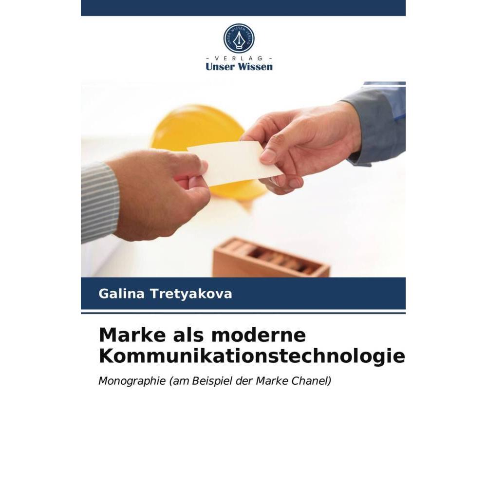 Marke als moderne Kommunikationstechnologie, Fachbücher von Galina Tret'yakova