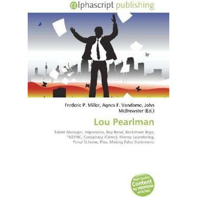 Lou Pearlman, Fachbücher von John McBrewster, Frederic P. Miller, Agnes F. Vandome