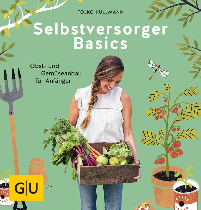 Produktbild Selbstversorger Basics (Deutsch, Folko Kullmann, 2018)