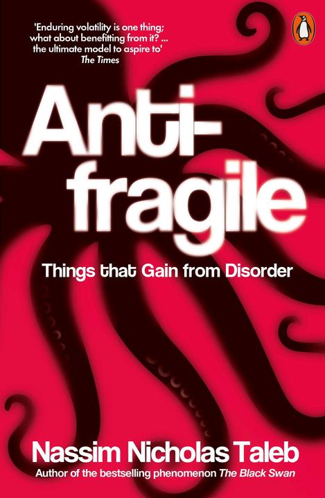 Antifragile (English, Nassim Nicholas Taleb, 2013)