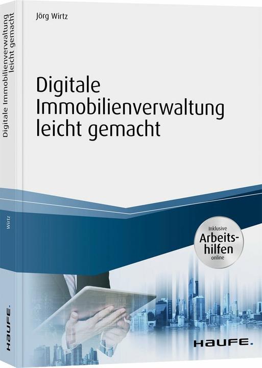 Actual product image Digitale Immobilienverwaltung leicht gemacht (German, Jörg Wirtz, 2021)