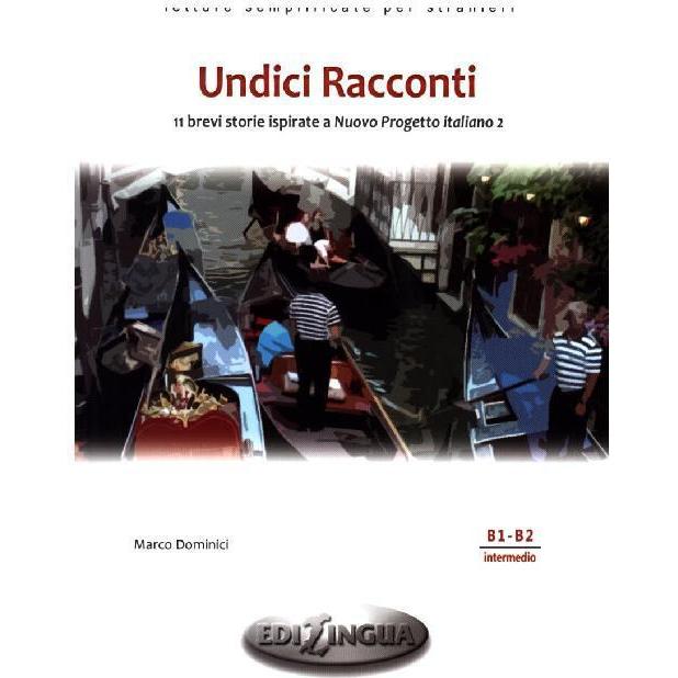 Undici Racconti, Belletristik