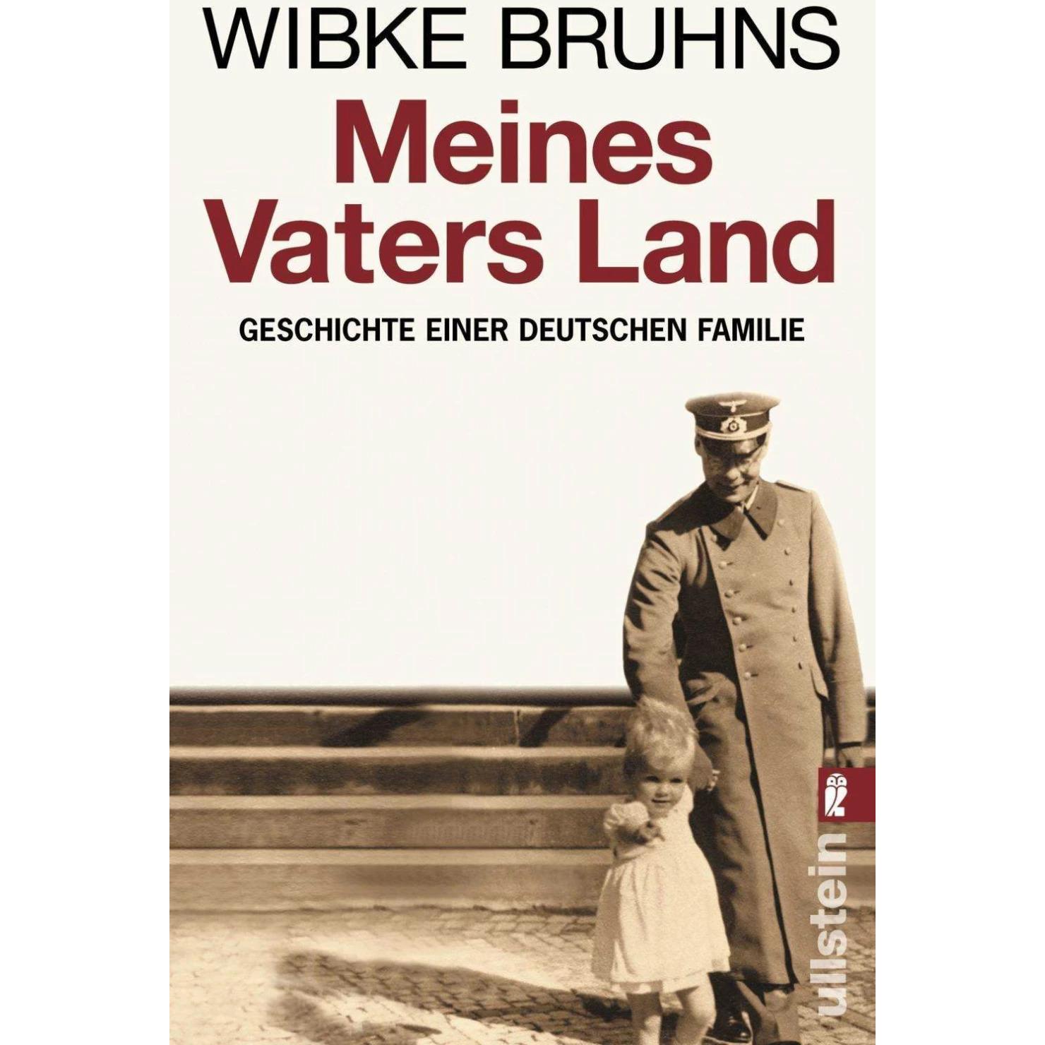 Meines Vaters Land, Sachbücher von Wibke Bruhns