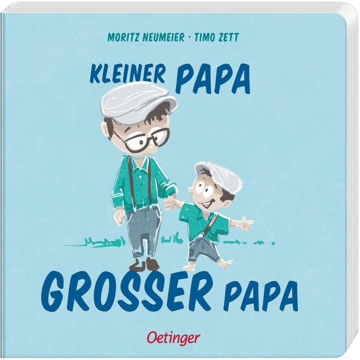 Produktbild Kleiner Papa – Grosser Papa (Deutsch, Moritz Neumeier, Timo Zett, 2025)