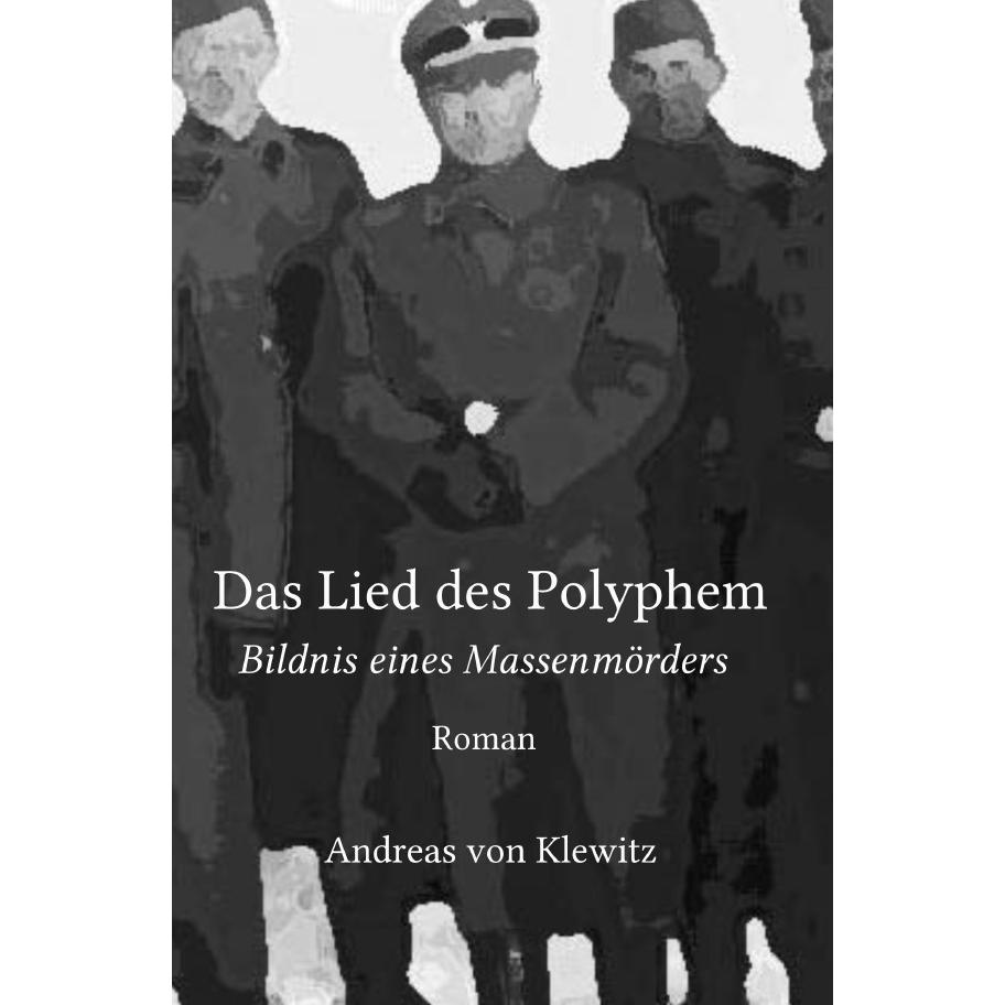 von Klewitz:Das Lied des Polyphem, Belletristik von Andreas von Klewitz