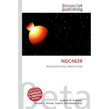 Thumbnail - NGC4639, Fachbücher von Lambert M. Surhone, Mariam T. Tennoe, Susan F. Henssonow