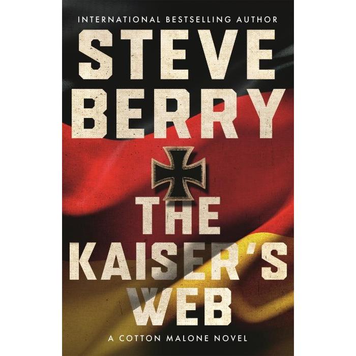 The Kaiser's Web, Belletristik von Steve Berry