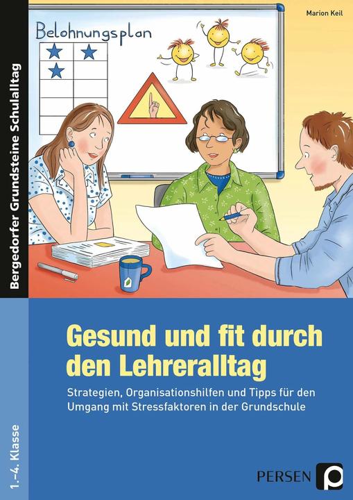 Produktbild Gesund und fit durch den Lehreralltag (Deutsch, Marion Keil, 2017)