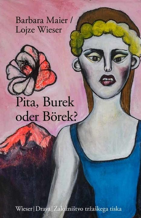 Image du produit Pita, Burek oder Börek? (Allemand, Barbara Maier, Lojze Wieser, 2024)