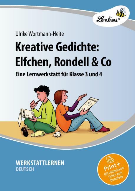 Produktbild Kreative Gedichte: Elfchen, Rondell & Co (Deutsch, Ulrike, Wortmann-Heite, 2023)