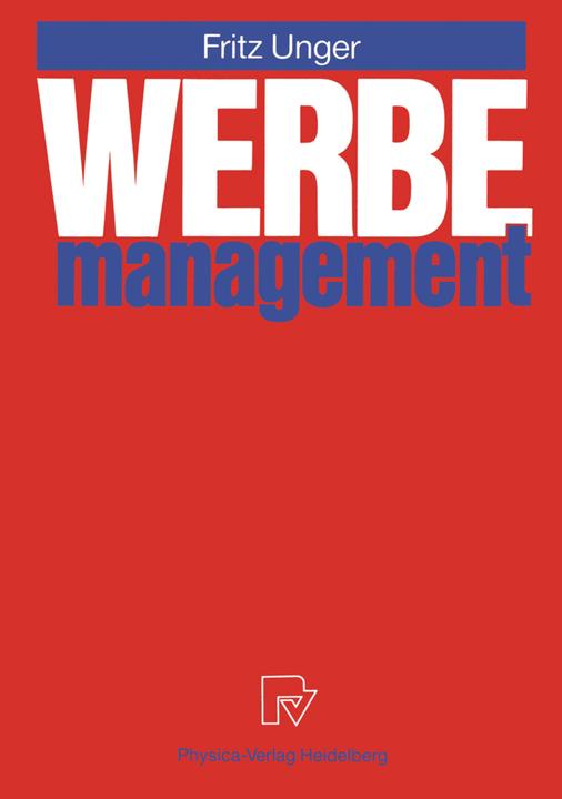 Produktbild Werbemanagement (Deutsch, Fritz Unger, 2012)