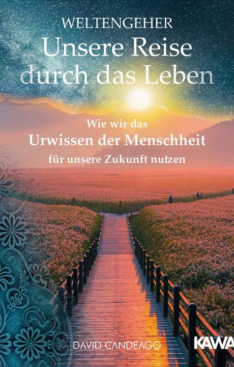 Image du produit Weltengeher: Unsere Reise durch das Leben (Allemand, David Candeago, 2020)