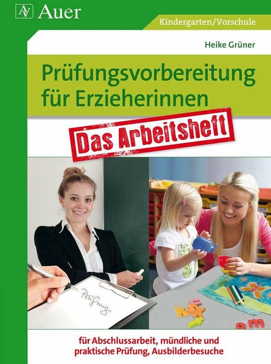 Produktbild Prüfungsvorbereitung für Erzieherinnen (Deutsch, Heike Grüner, 2013)