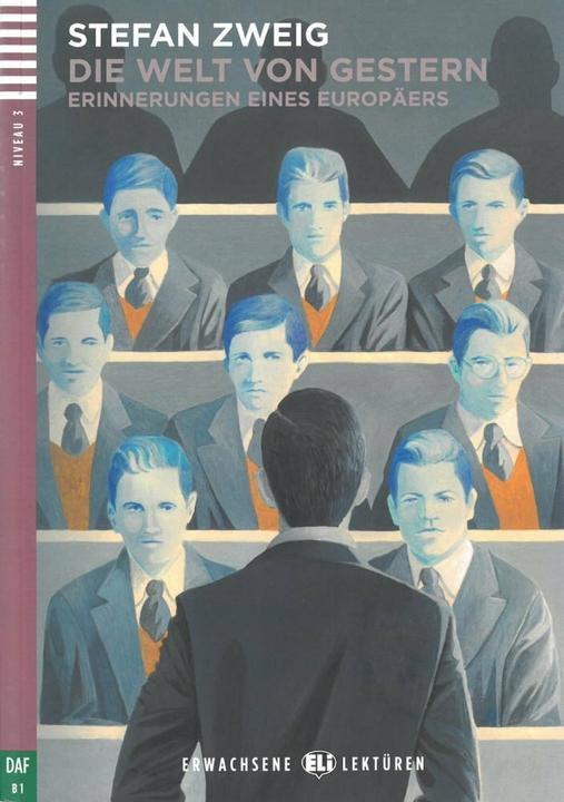 Produktbild Die Welt von gestern. Buch und Audio-CD (Deutsch, Stefan Zweig, 2017)