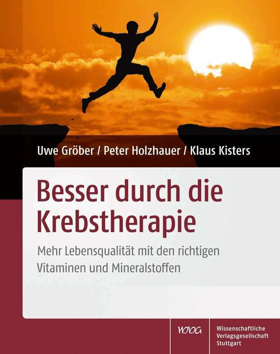Produktbild Besser durch die Krebstherapie (Deutsch, Klaus Kisters, Peter Holzhauer, Uwe Gröber, 2014)
