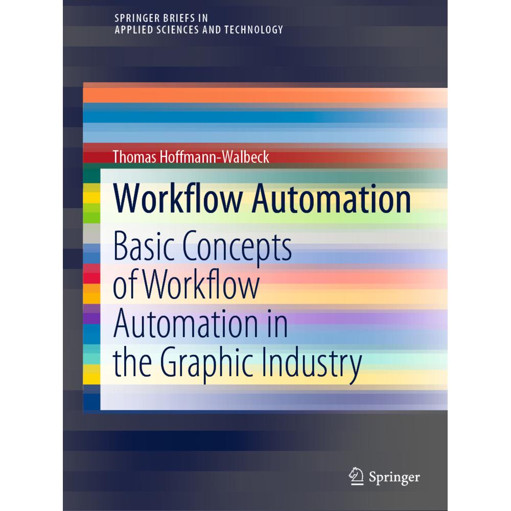 Workflow Automation, Fachbücher von Thomas Hoffmann-Walbeck