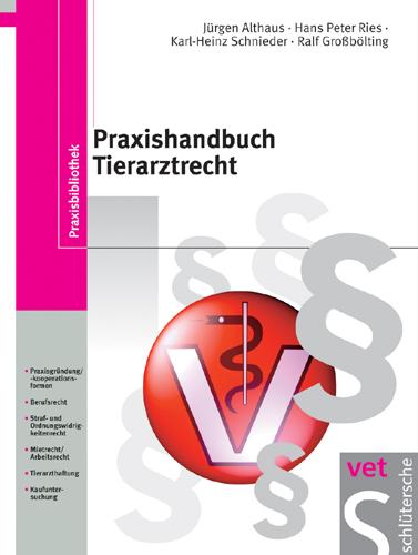 Produktbild Praxishandbuch Tierarztrecht (Deutsch, 2006)