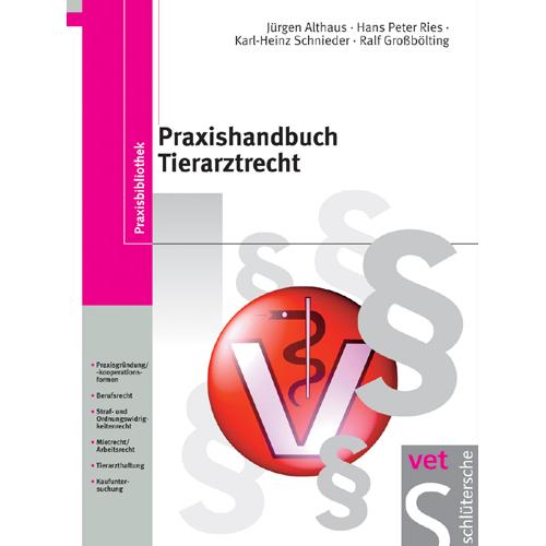 Praxishandbuch Tierarztrecht, Fachbücher