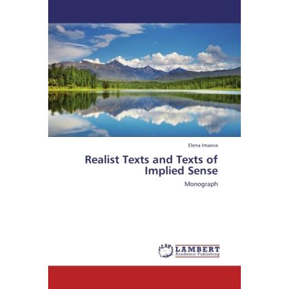 Realist Texts and Texts of Implied Sense, Fachbücher