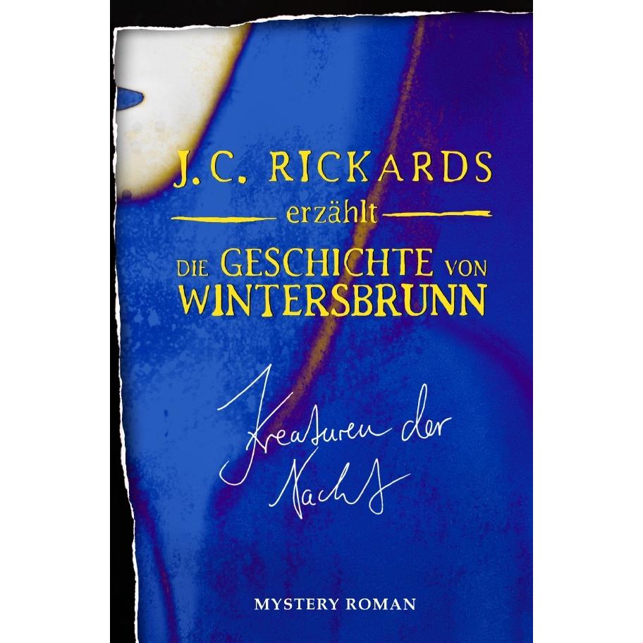 Die Geschichte von Wintersbrunn, Belletristik von J. C. Rickards