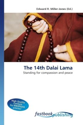 FastBook Publishing The 14th Dalai Lama (Edward R. Miller-Jones, 2010)