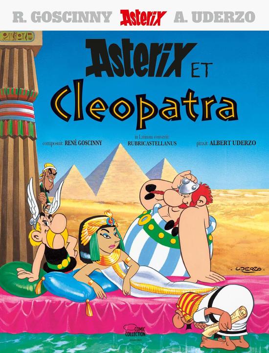 Asterix 6: Asterix et Cleopatra (Latein, René Goscinny, Albert Uderzo, 2011)