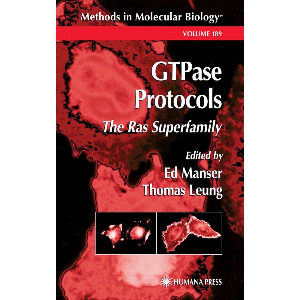GTPase Protocols, Fachbücher von Edward J. Manser, Thomas Leung