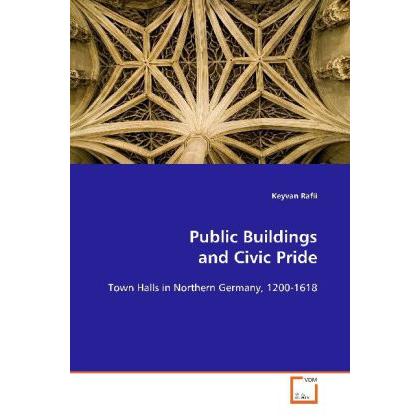 Public Buildings and Civic Pride, Fachbücher