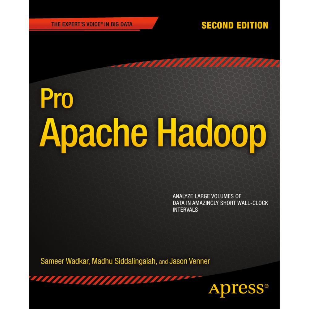Pro Apache Hadoop, Fachbücher von Jason Venner, Sameer Wadkar, Madhu Siddalingaiah