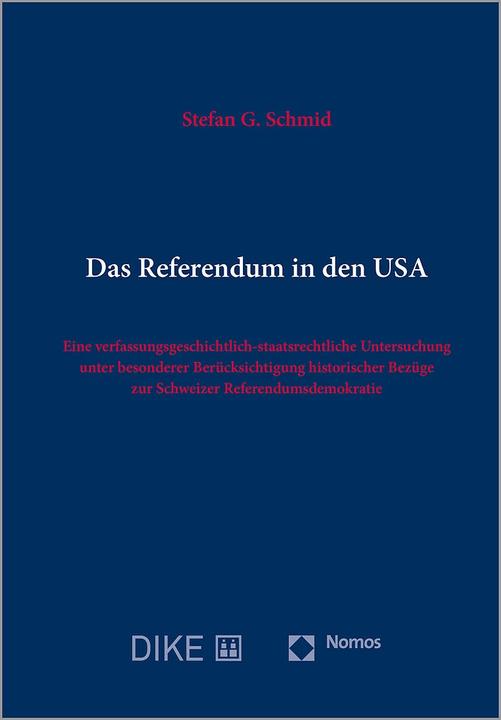 Produktbild Das Referendum in den USA (Englisch, Deutsch, Stefan G. Schmid, 2022)