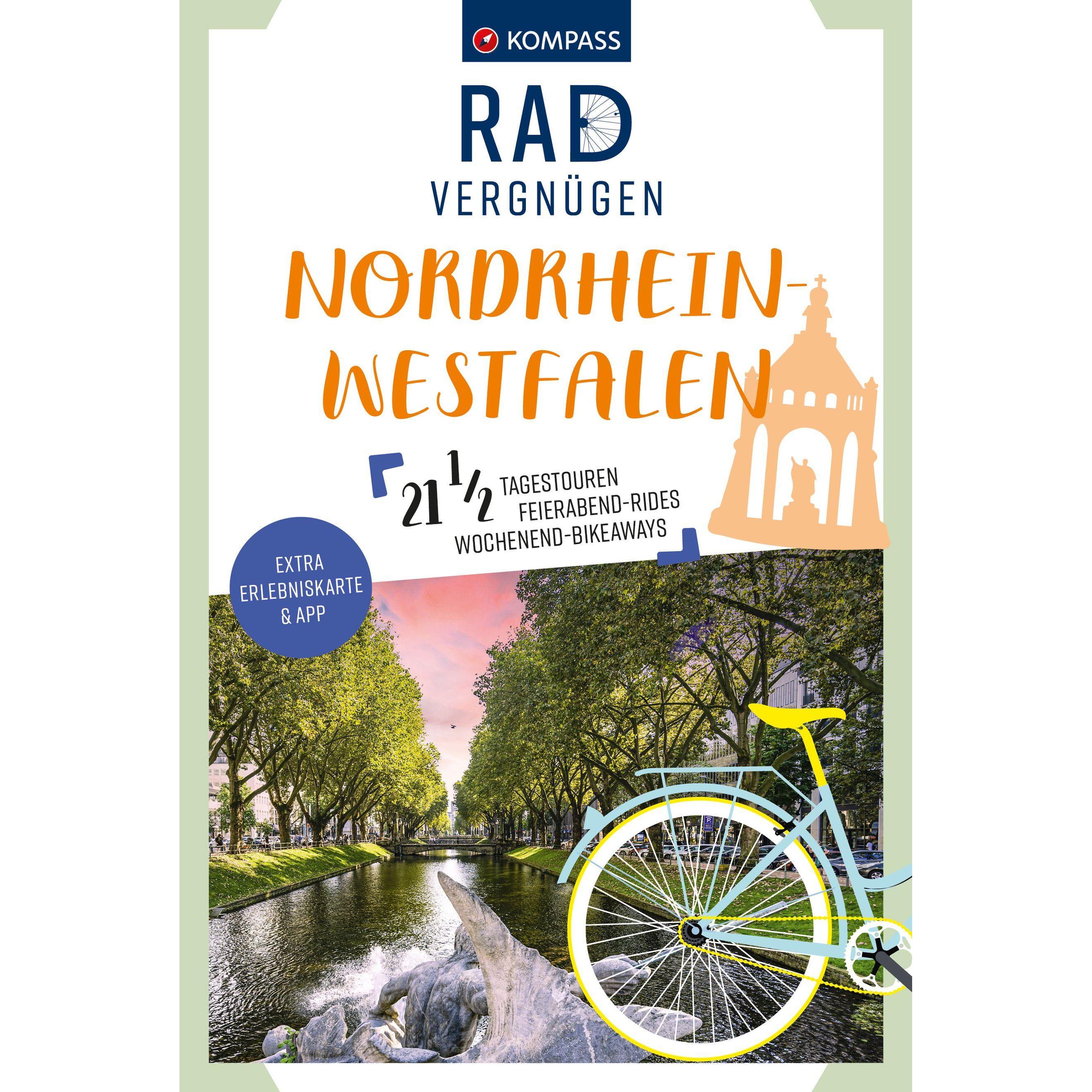 Radvergnügen Nordrhein-Westfalen, Ratgeber von Ulrich Gerbing, Bernd Schadowski, Susanne Münch, Elisabeth Odendahl, Niko...