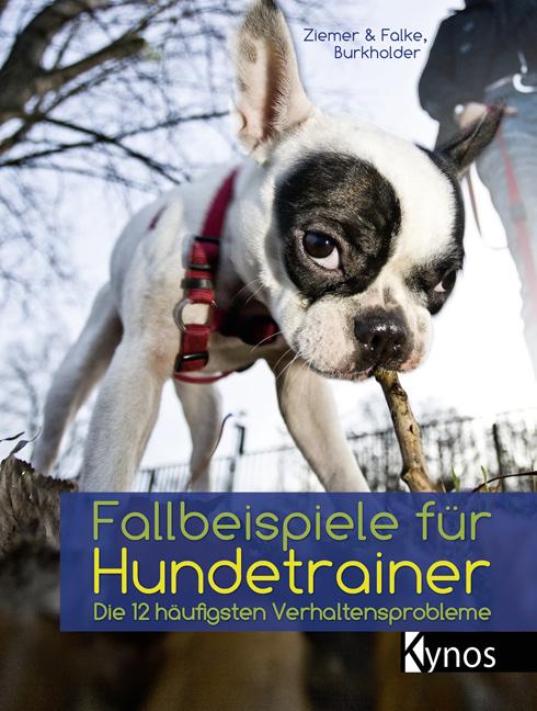 Produktbild Fallbeispiele für Hundetrainer (Deutsch, Jörg Ziemer, 2015)