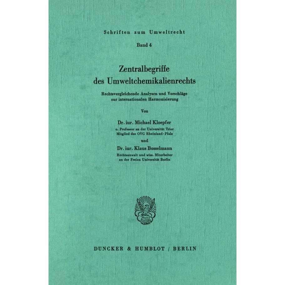 Zentralbegriffe des Umweltchemikalienrechts., Fachbücher von Michael Kloepfer, Klaus Bosselmann