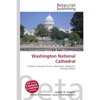 Washington National Cathedral, Fachbücher von Susan F. Marseken, Miriam T. Timpledon, Lambert M. Surhone