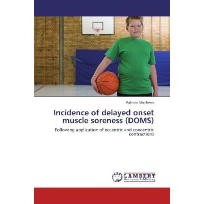 Incidence of delayed onset muscle soreness (DOMS), Ratgeber