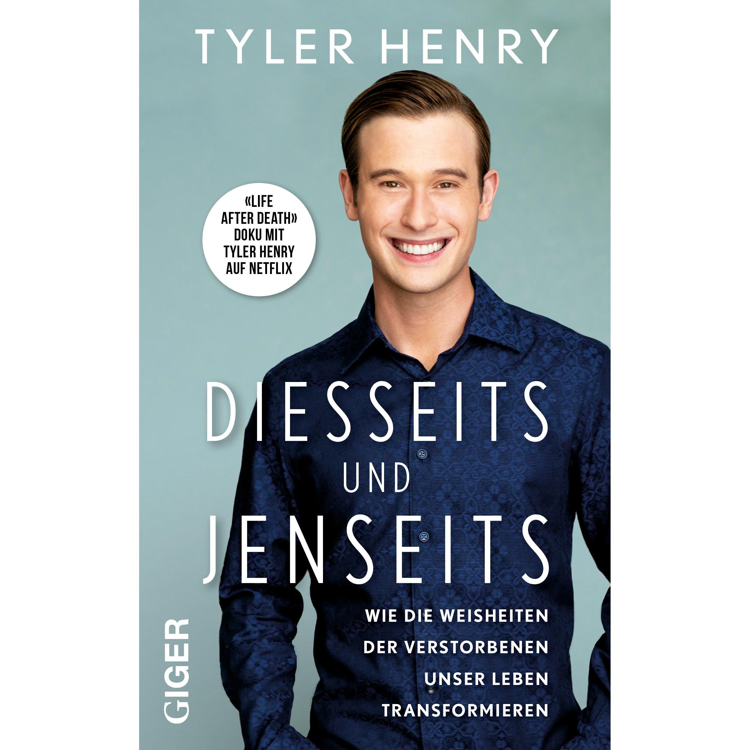 Diesseits und Jenseits, Fachbücher von Tyler Henry